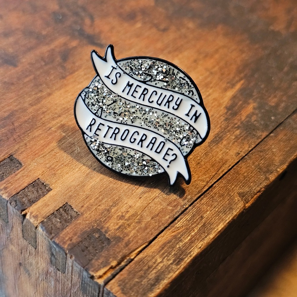Enamel Pin Unisex OS Silver Is Mercury In Retrograde? Astrology Pin